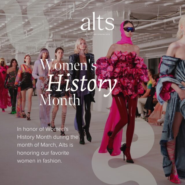 This month, Alts wants to honor the trailblazers paving the way for women in fashion. Take a look at some of our favorites ⬆️